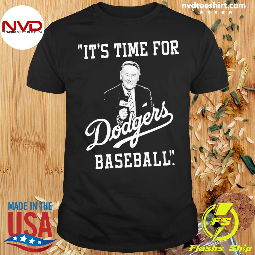 Vin Scully Legendary Dodgers It's Time For Baseball Teenime Shirt