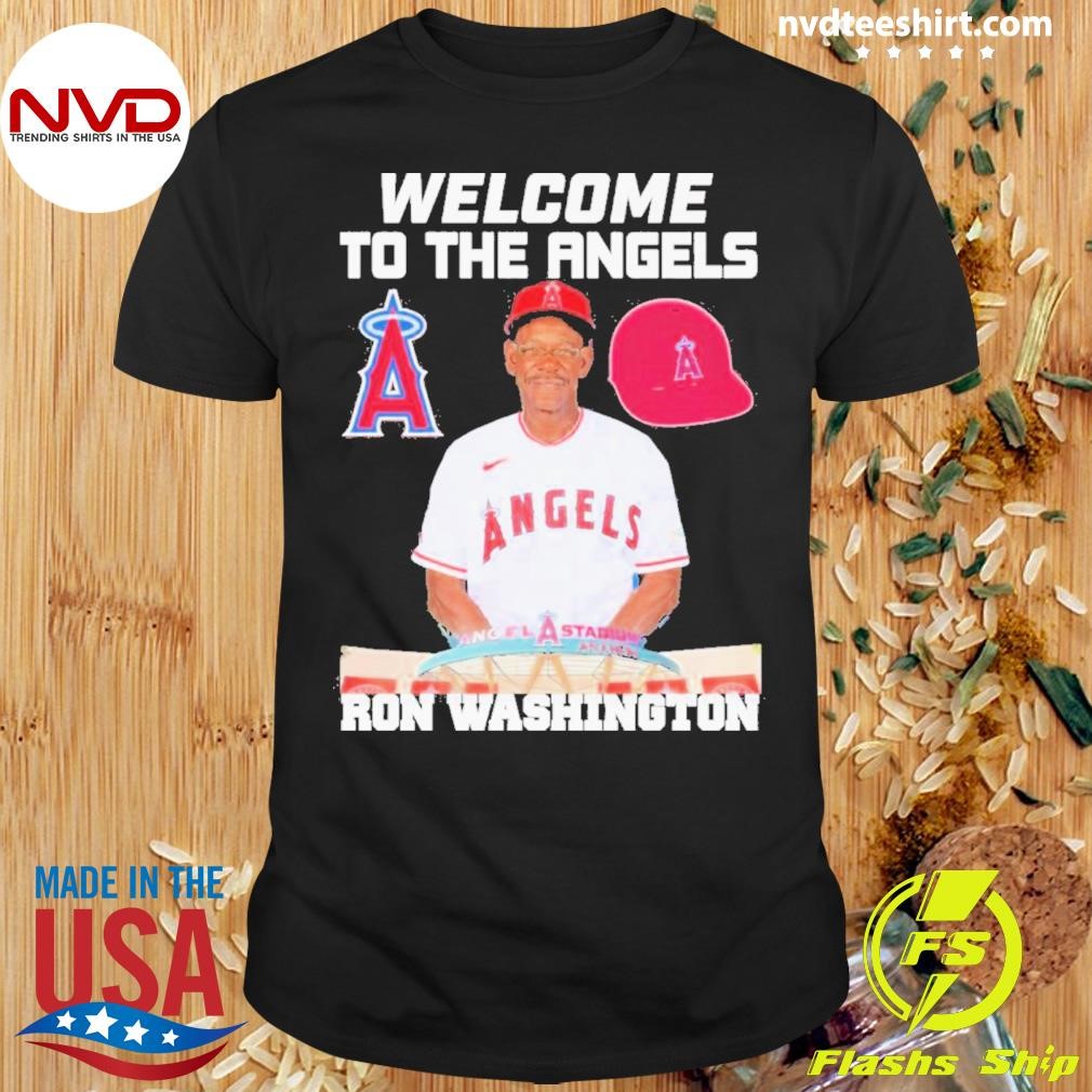 Welcome To The Angels Ron Washington Atlanta Braves Shirt