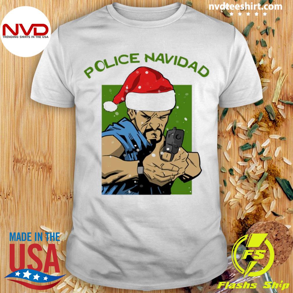 Police Navidad Christmas Tshirt Feliz Navidad Shirt