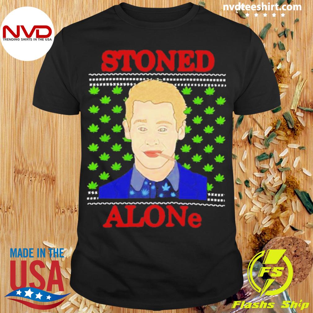 Stoned Alone Weed Home Alone Christmas Shirt