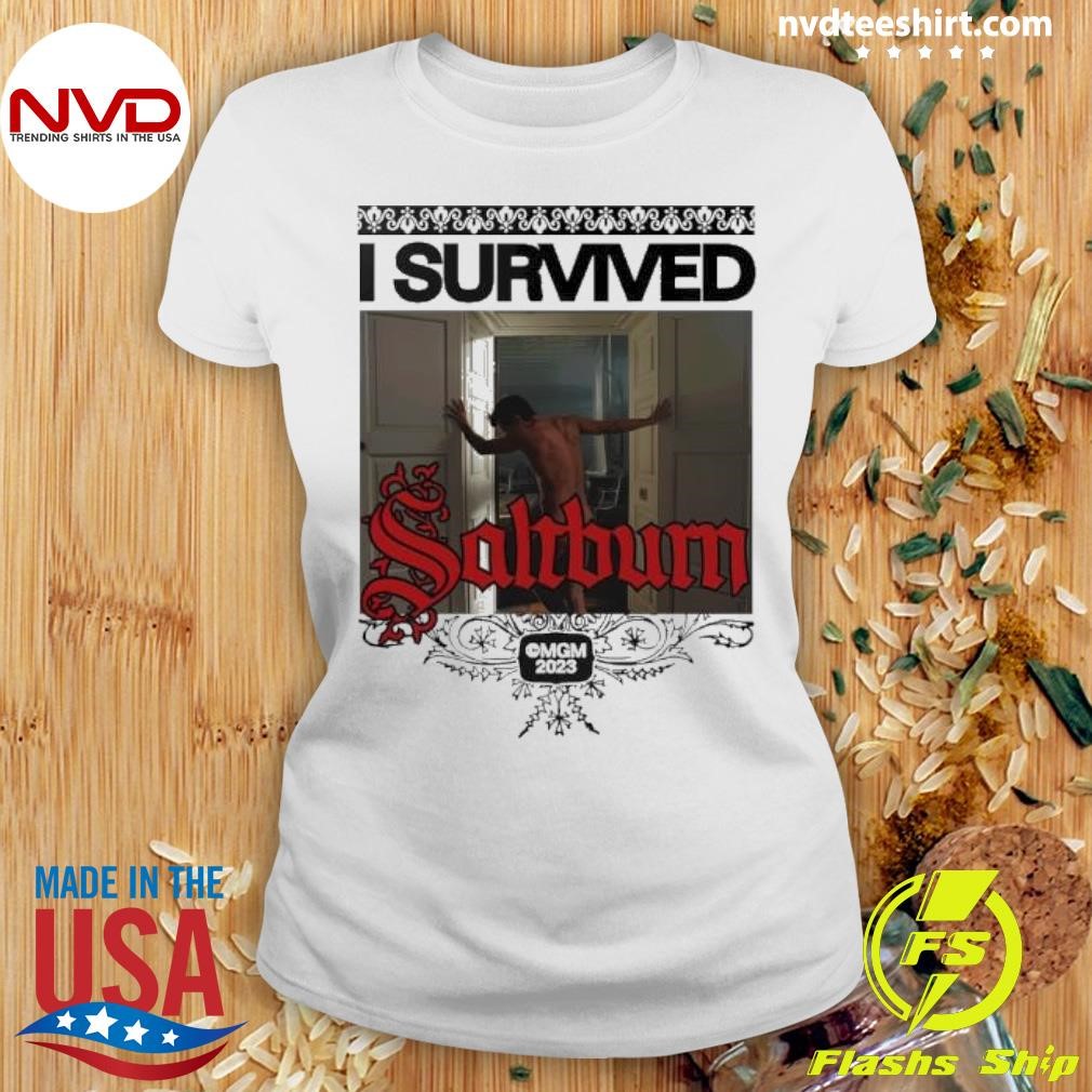 Saltburn I Survived T Shirt Nvdteeshirt