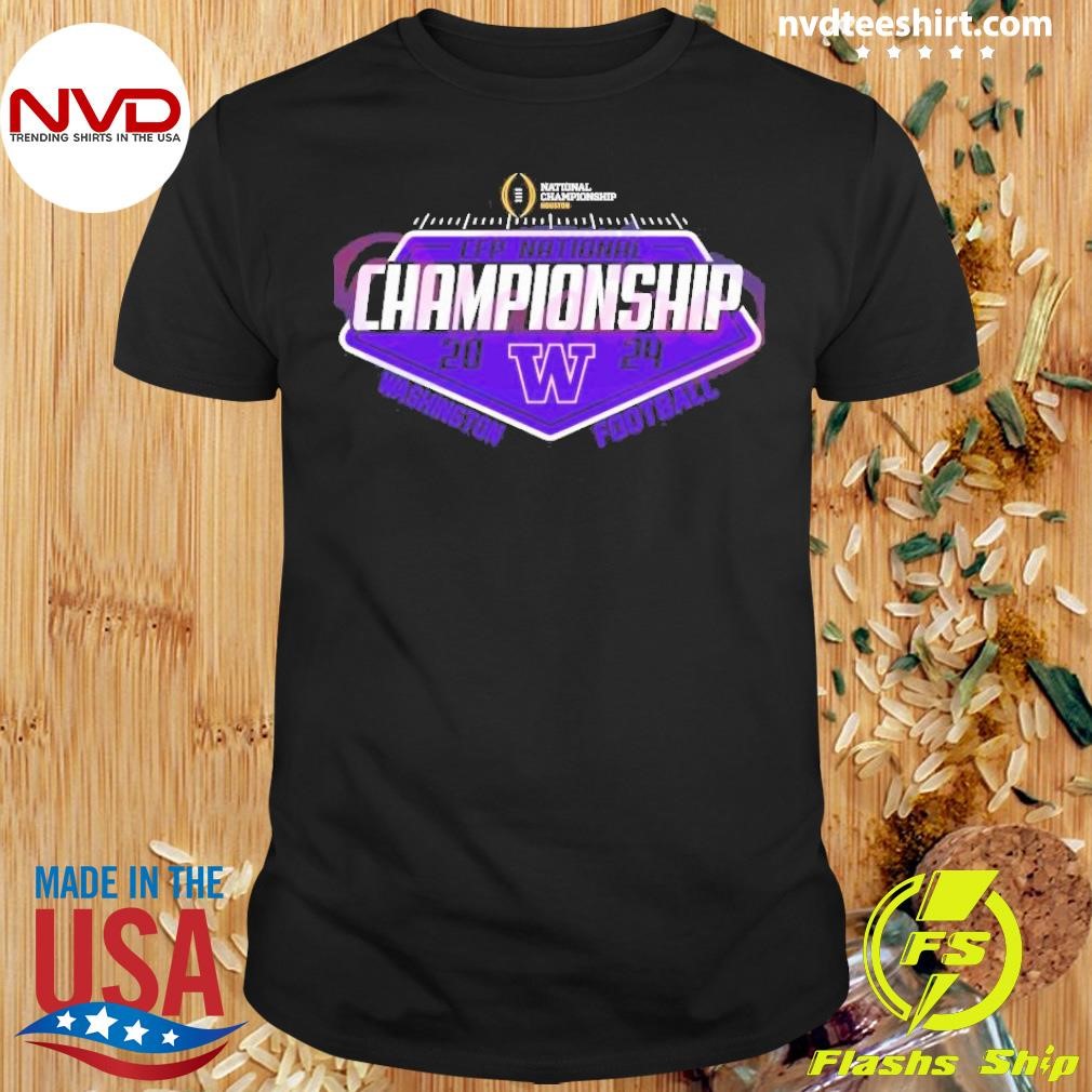 Washington Huskies 2024 Cfp National Championship Shirt - NVDTeeshirt