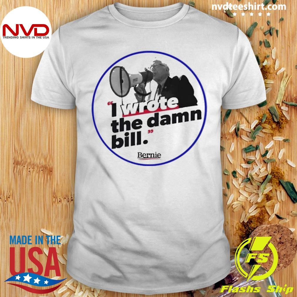 i wrote the damn bill merch