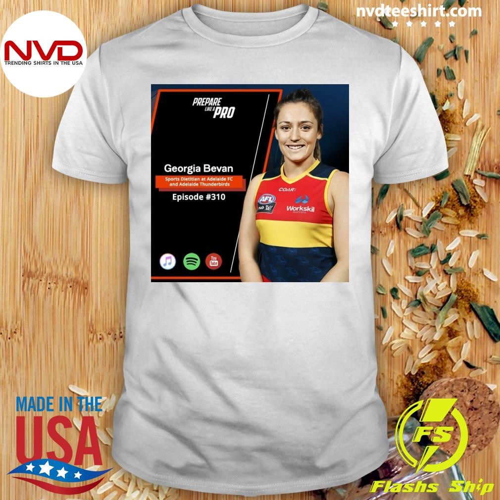 #310 Georgia Bevan, Sports Dietitian at Adelaide FC and Adelaide Thunderbirds Shirt