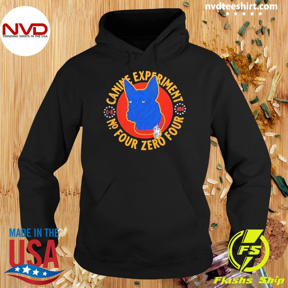 Canine Experiment No Four Zero Four Fallout Shirt Hoodie.jpg