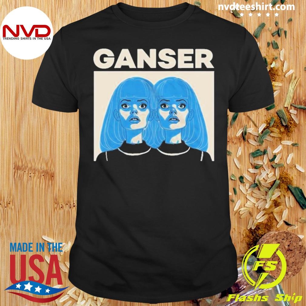 Ganser Doppelganger Shirt