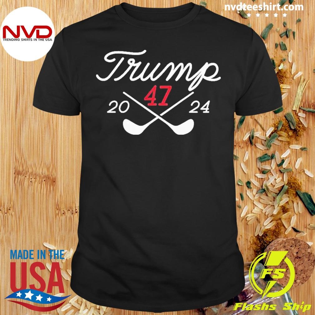 Golf Trump 47 2024 Shirt