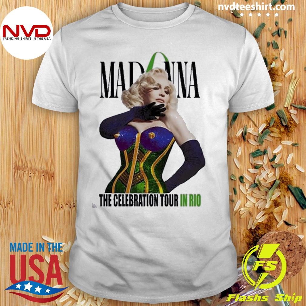 Madonna The Celebration Tour In Rio Shirt