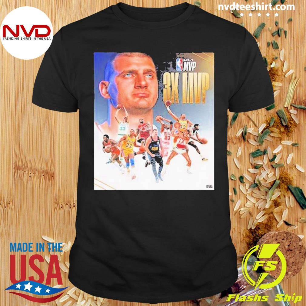 Nikola Jokic 3x Nba Most Valuable Player In Nba Awards Shirt