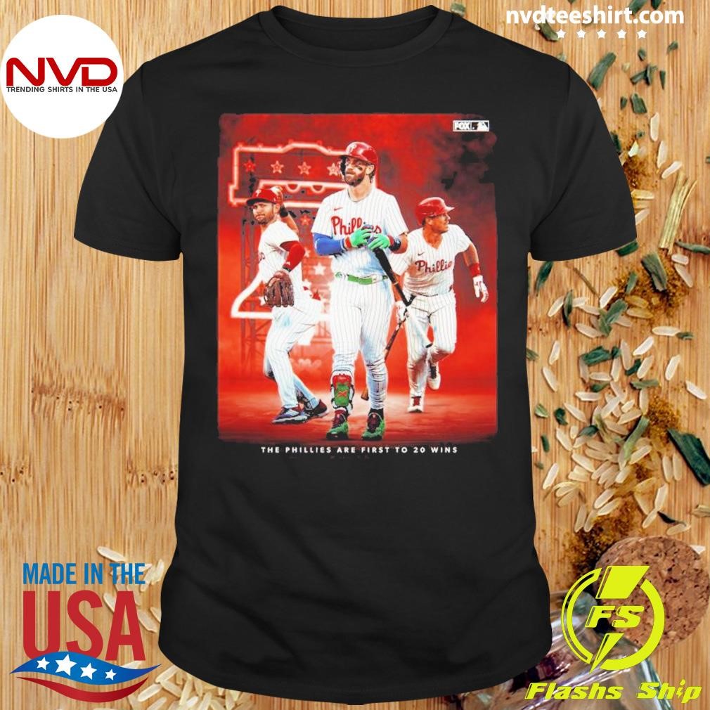 Philadelphia Phillies The Phillies Are First To 20 Wins 2024 Shirt