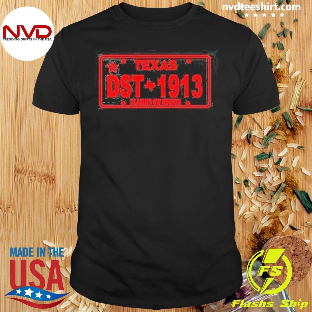 Texas DST 1913 Blazing SW Region Shirt