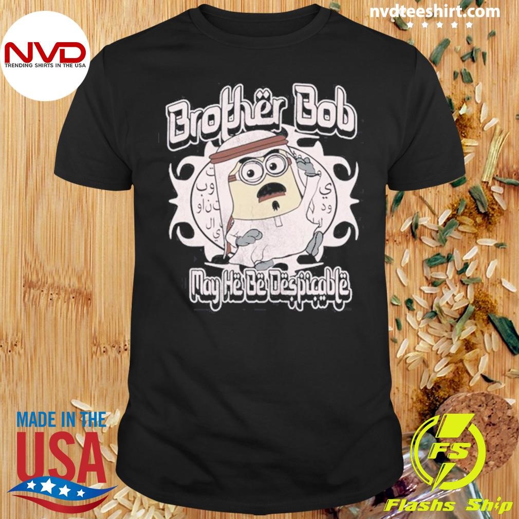 Wahlid Brother Bob Shirt