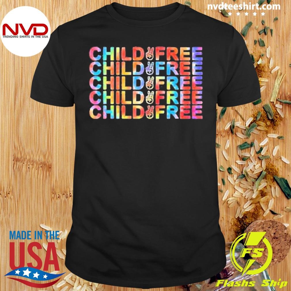 Childfree Hippie Humor Retro Shirt