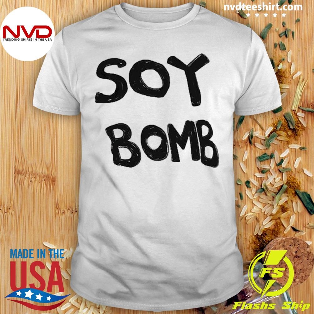 Feels So Good Soy Bomb Tee Shirt