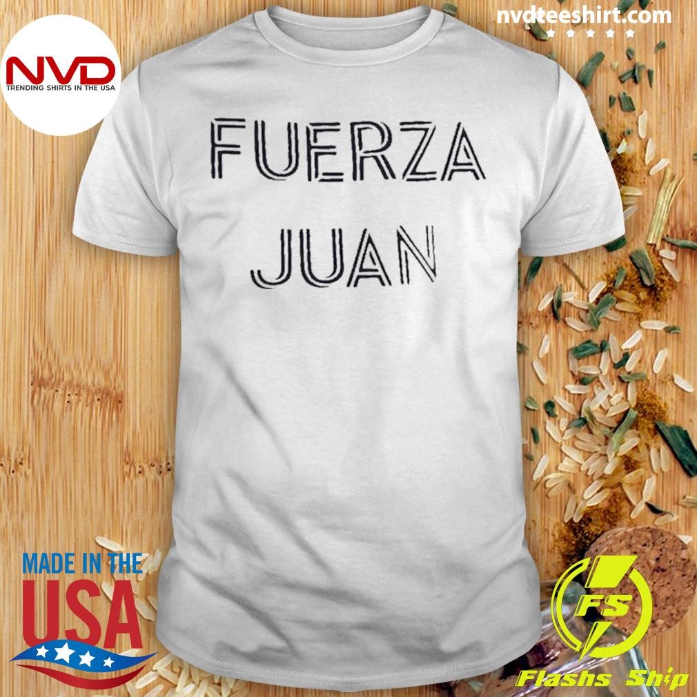 Fuerza Juan Luis Suárez Support Juan Izquierdo Shirt