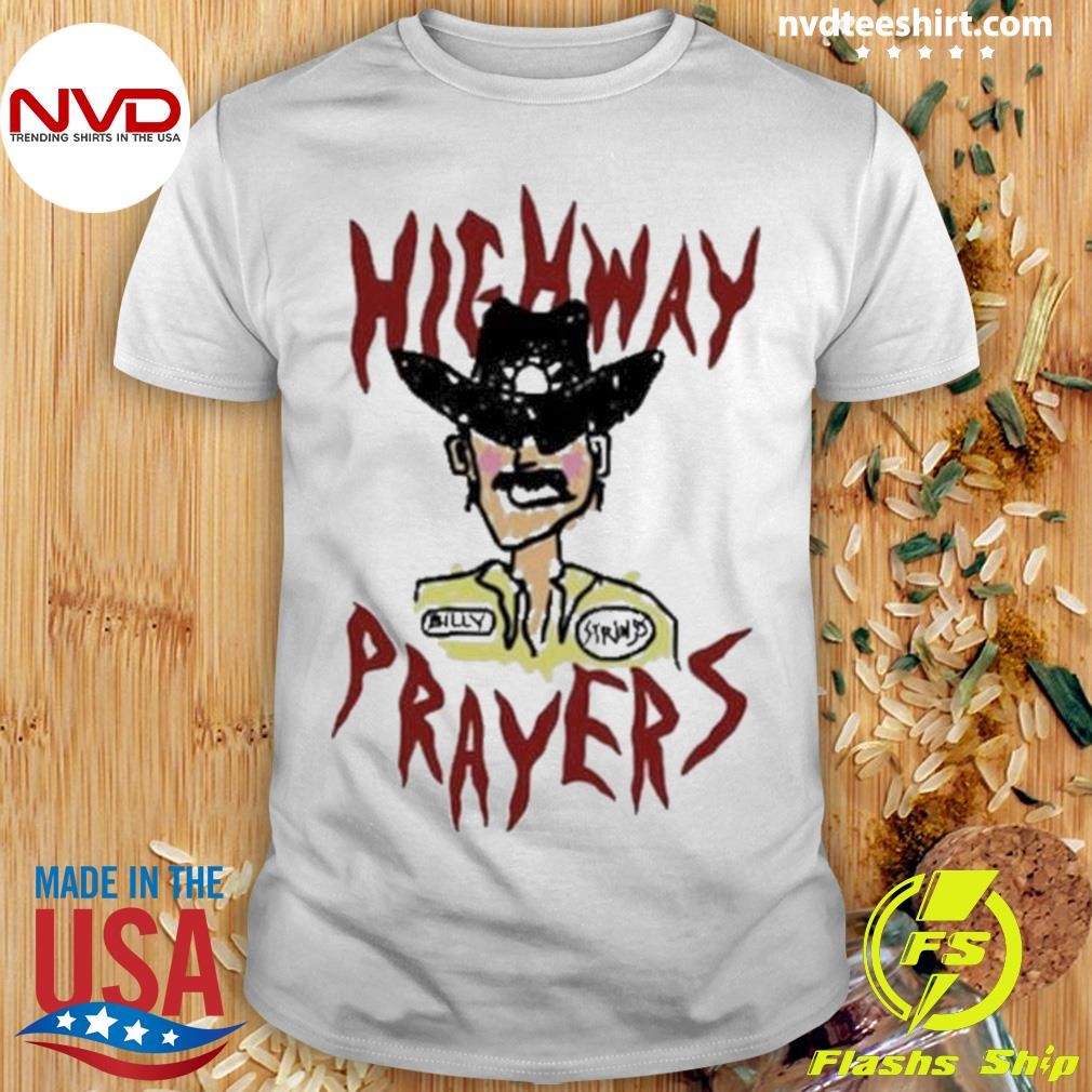 Imogene + Willie X Billy Strings Highway Prayers Race Car Driver Shirt