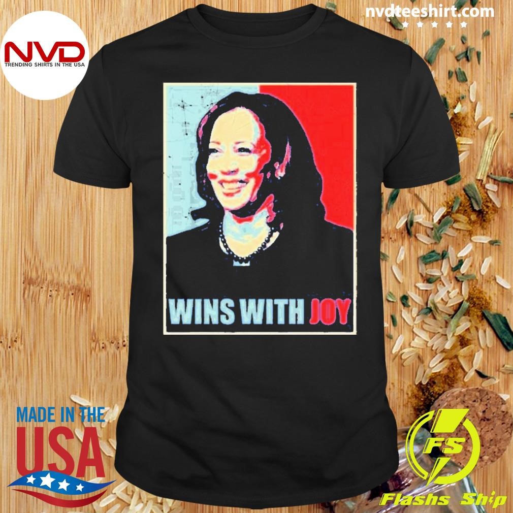 Kamala Harris Hope wins with Joy Shirt