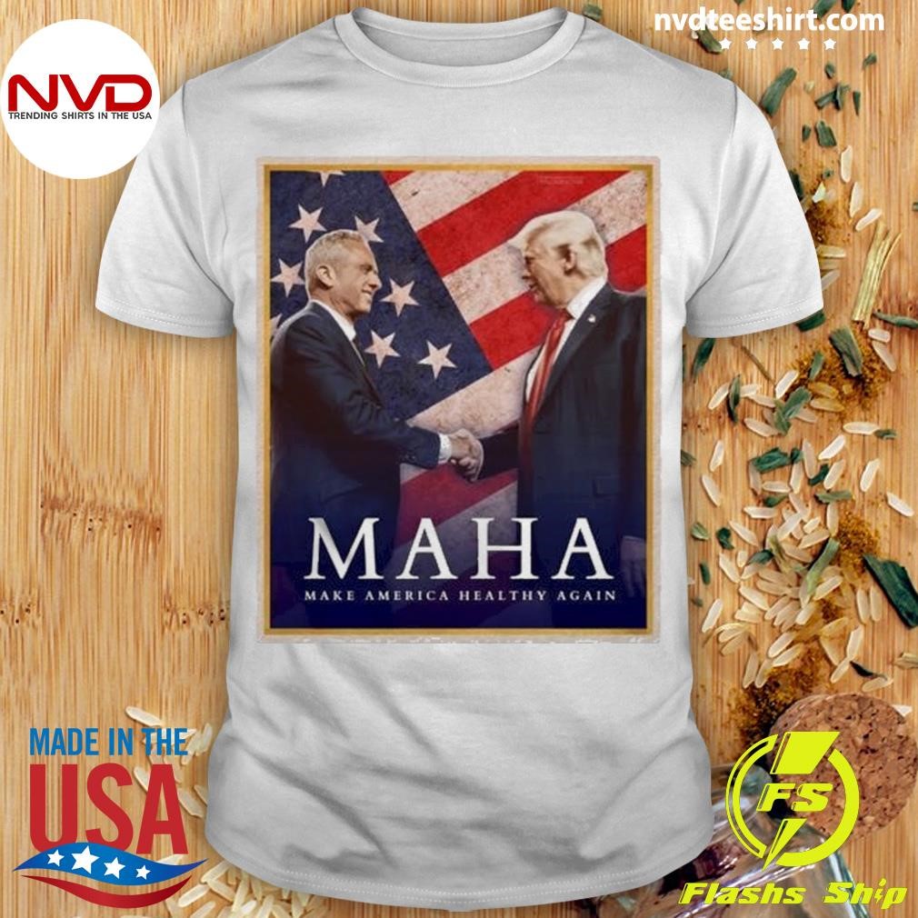 Maha Make America Healthy Again 2024 Shirt