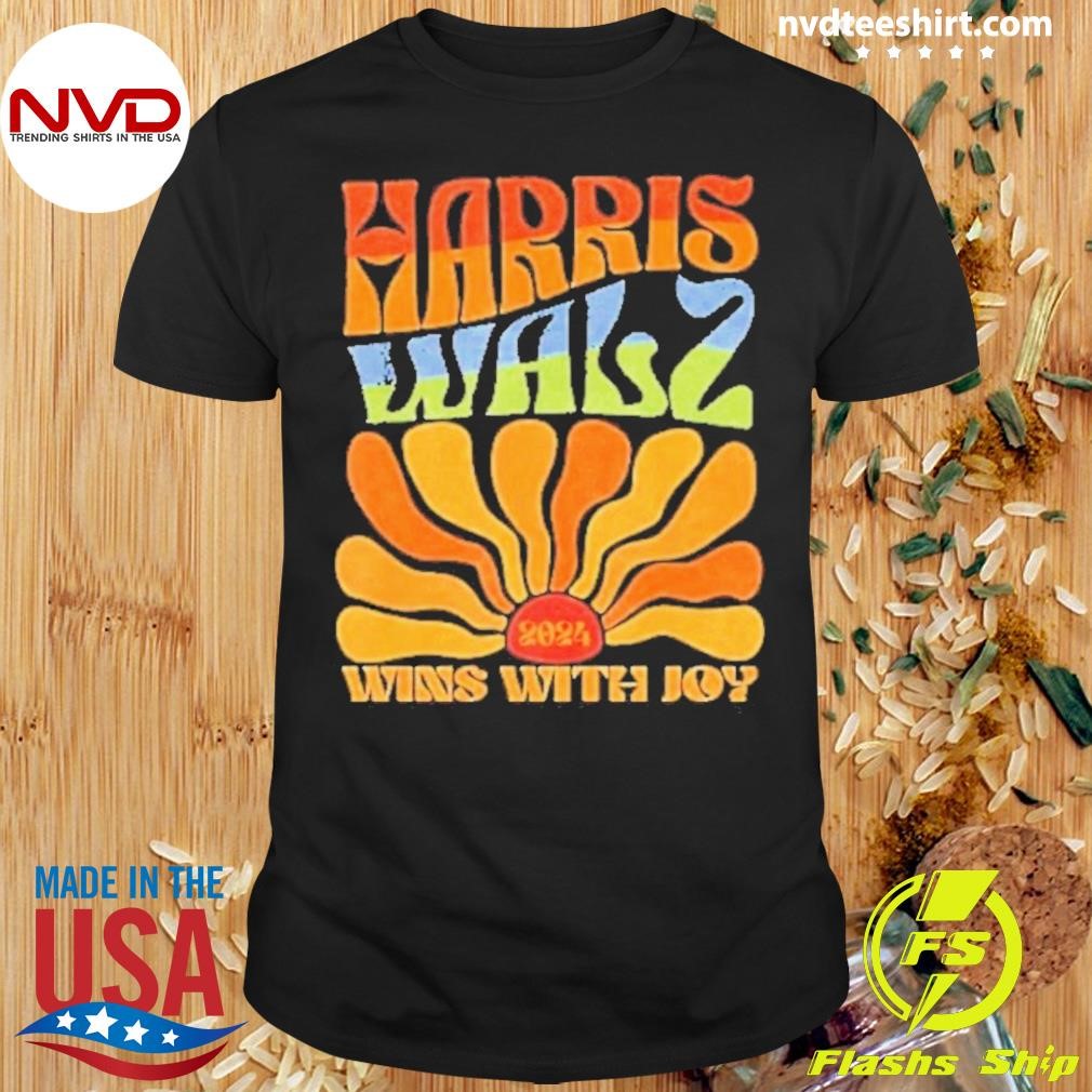 Retro Sunset Harris Walz 2024 Wins With Joy Shirt