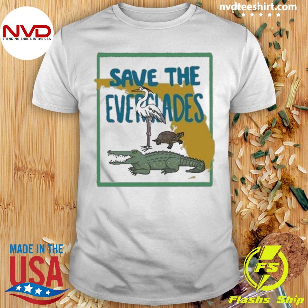 Save The Everglades Shirt