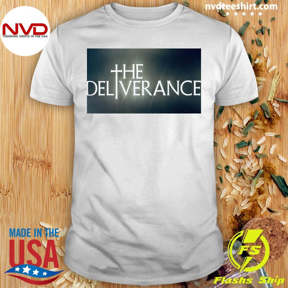 The Deliverance 2024 Shirt