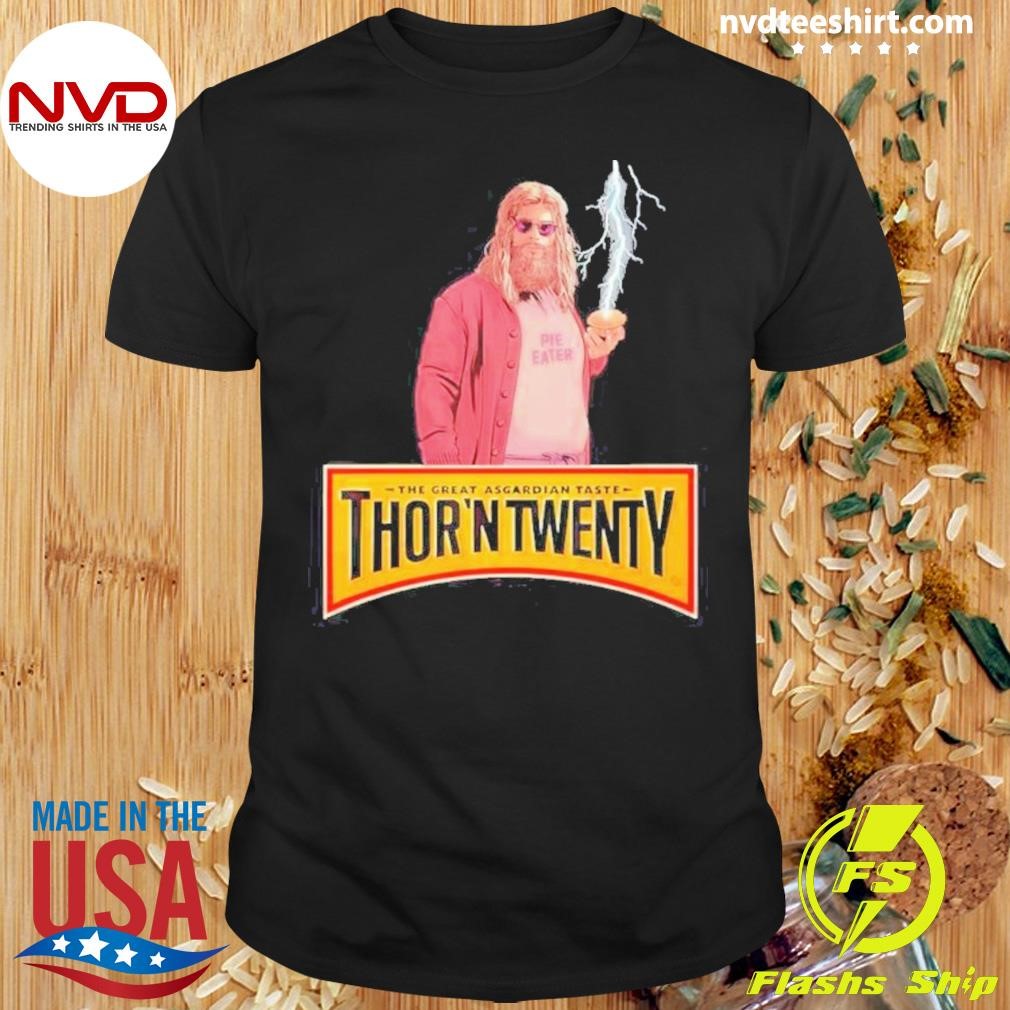 Tofop Eater The Great Asgardian Taste Thor’n Twenty 2024 Shirt