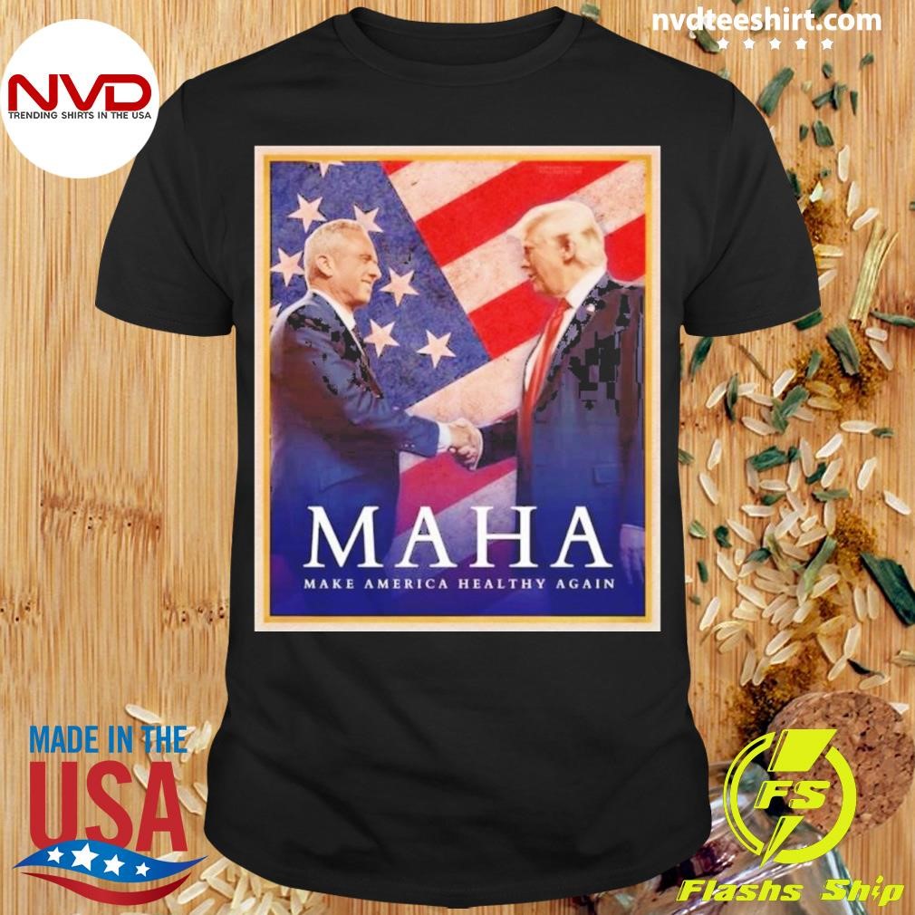 Trump Kennedy Maha Make America Healthy Again Poster Shirt