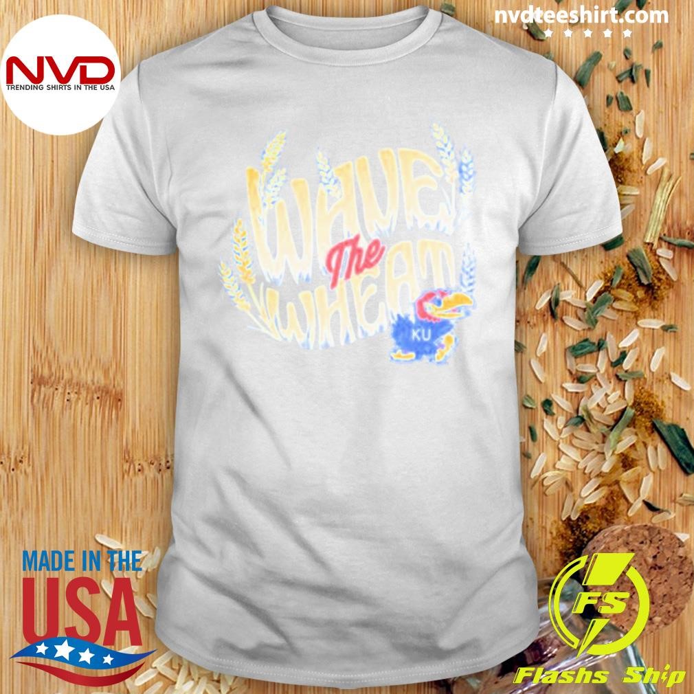 Wave The Wheat Kansas Jayhawks Shirt