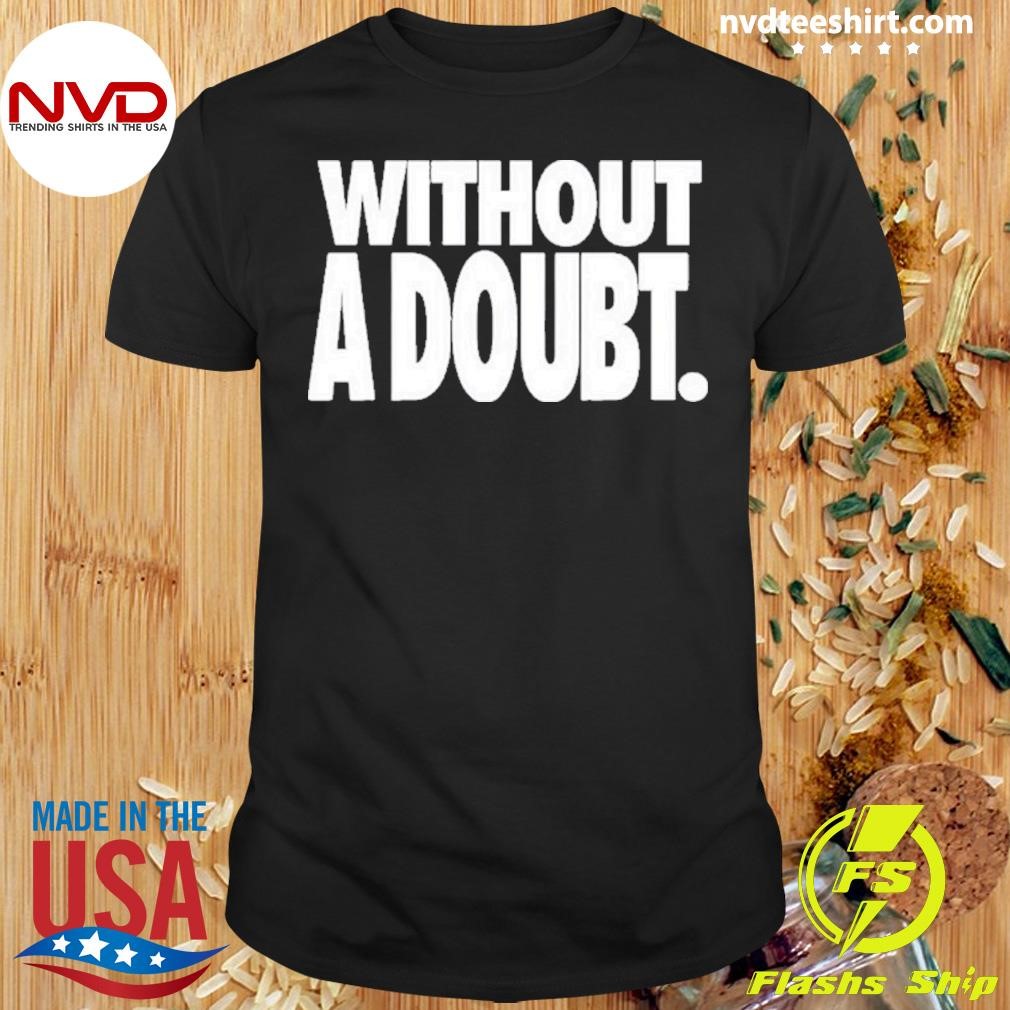 A’ja Wilson Form Without A Doubt 2024 Shirt