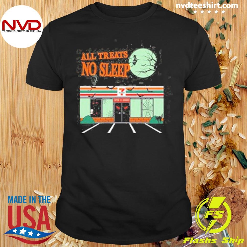 All Treats No Sleep Shirt