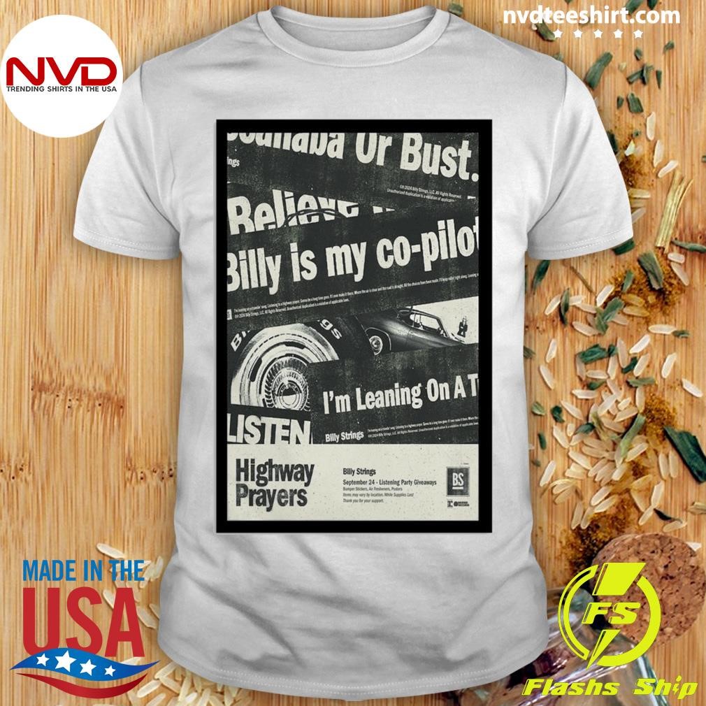 Billy Strings Highway Prayers September 24 2024 Shirt