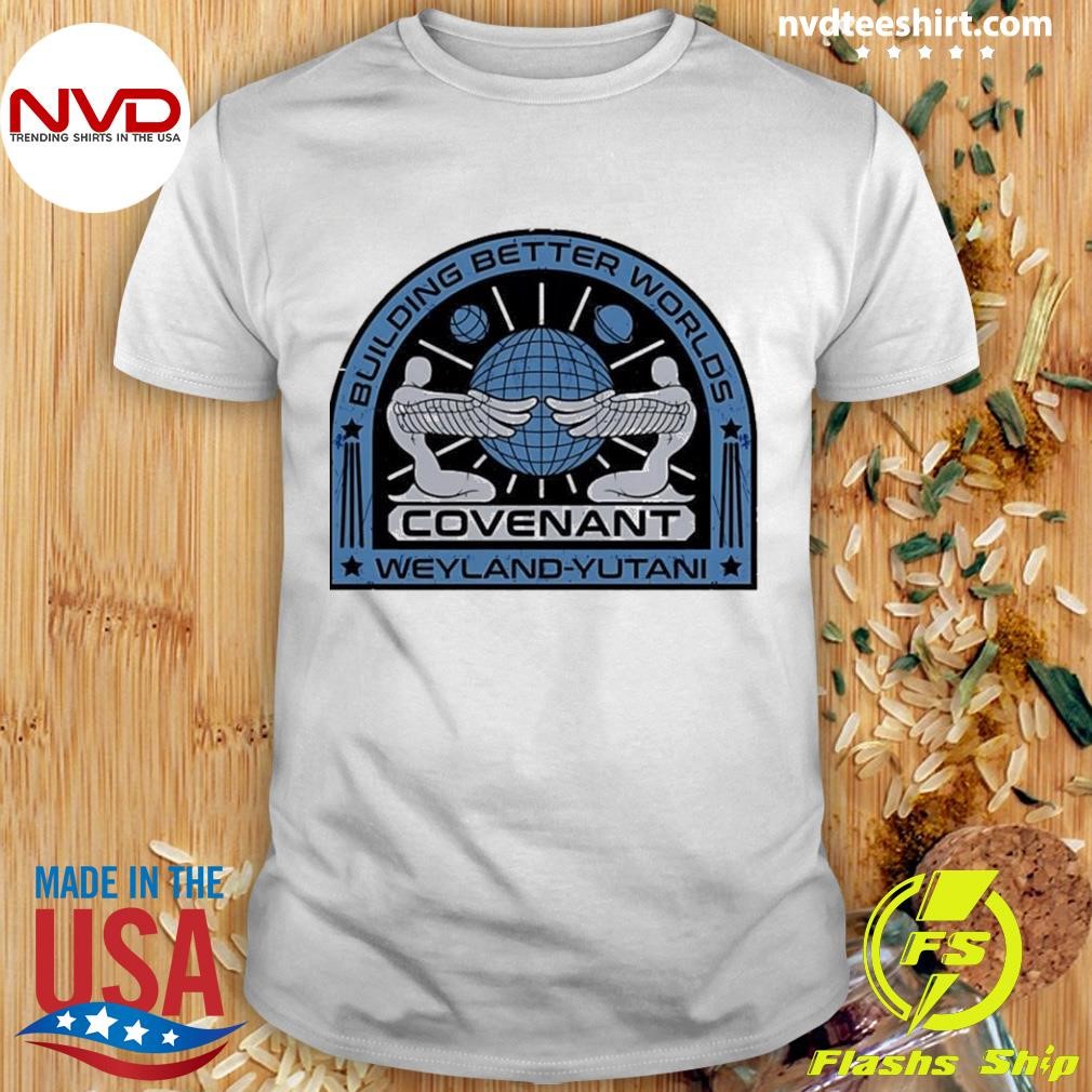 Building Better Worlds Weyland-yutani Covenant Logo Shirt