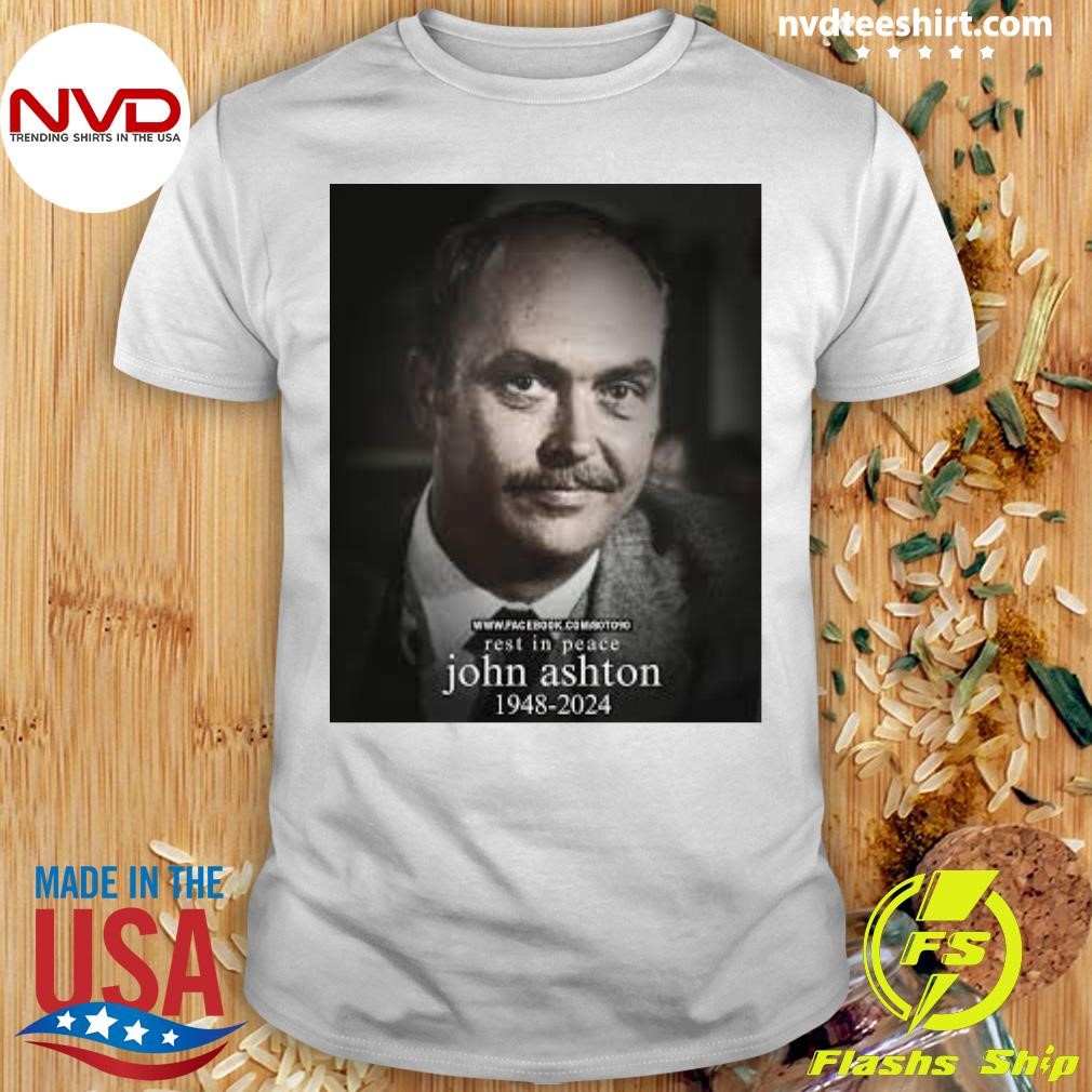 Camotoho Rest In Peace John Ashton 1948-2024 Shirt