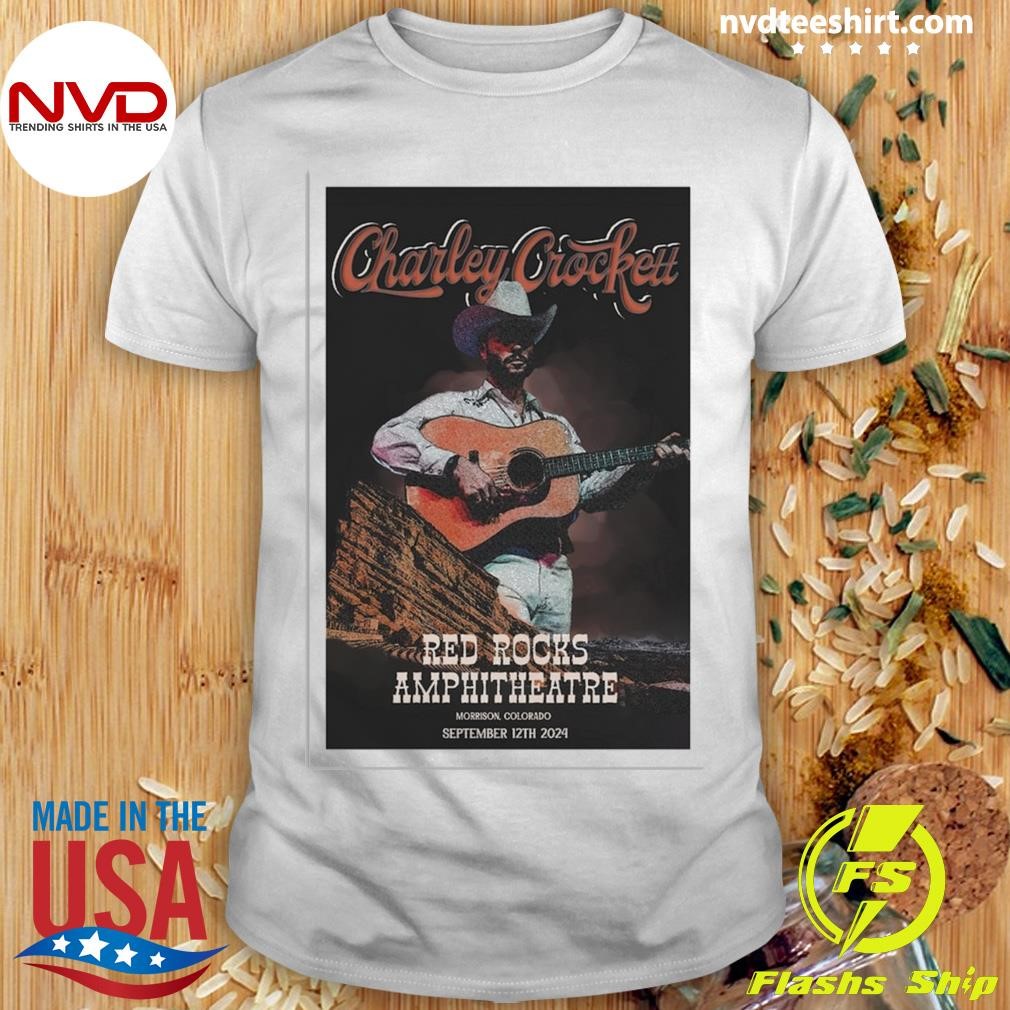 Charley Crockett Red Rocks Amphitheatre, Morrison, CO September 12, 2024 Shirt