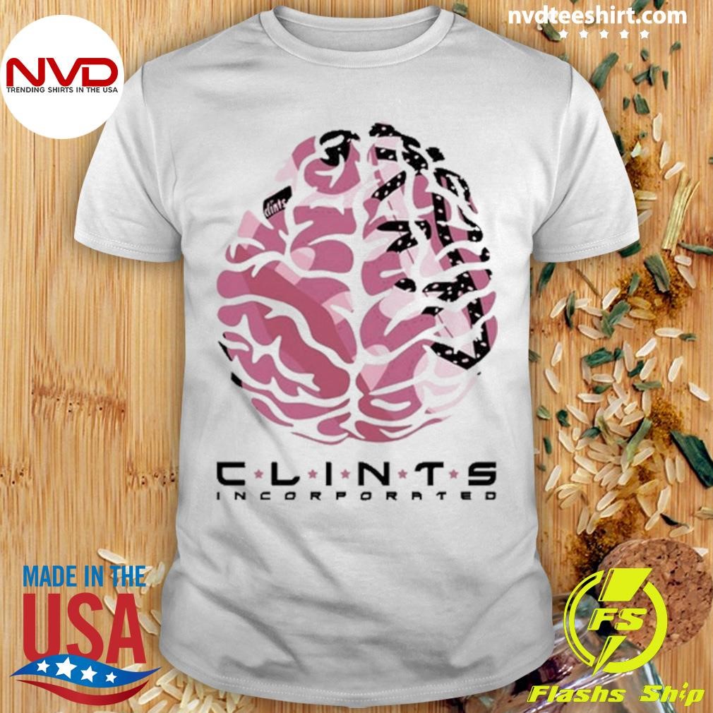 Clints Brain Incorporated Shirt