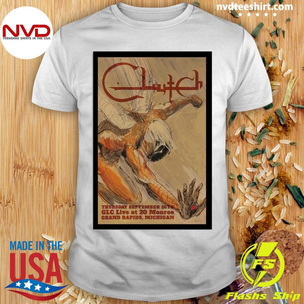 Clutch Sept 26 2024 At GLC Live At 20 Monroe In Grand Rapids, MI Concert Shirt