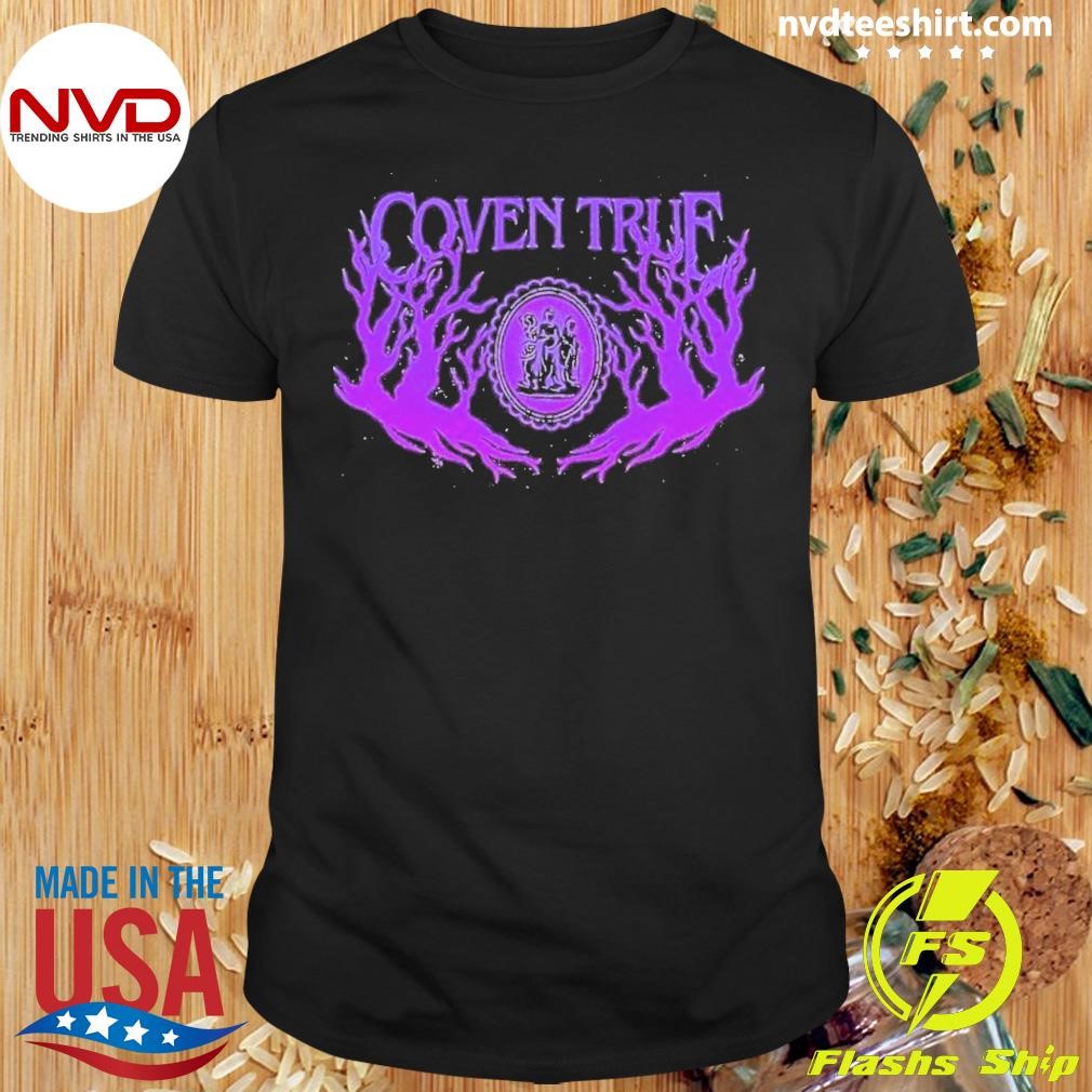 Coven True Shirt