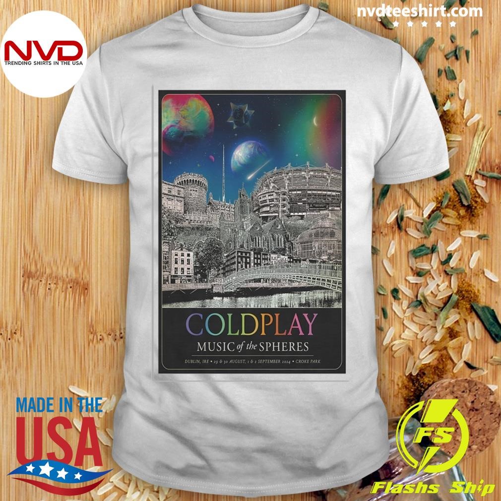 Croke Park ColdPlay Music Of The Sphere August September 2024 Poster Shirt