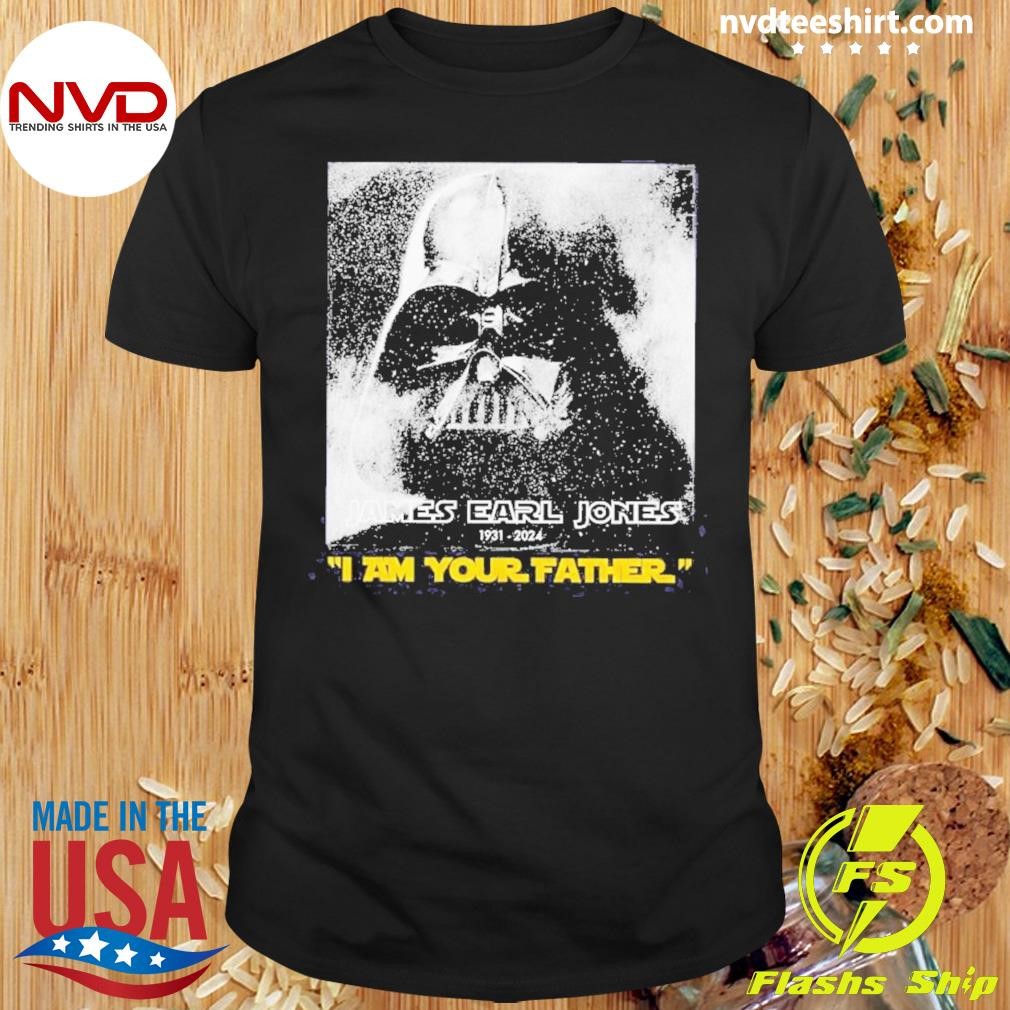 Darth Vader Earl Jones I Am Your Father Shirt