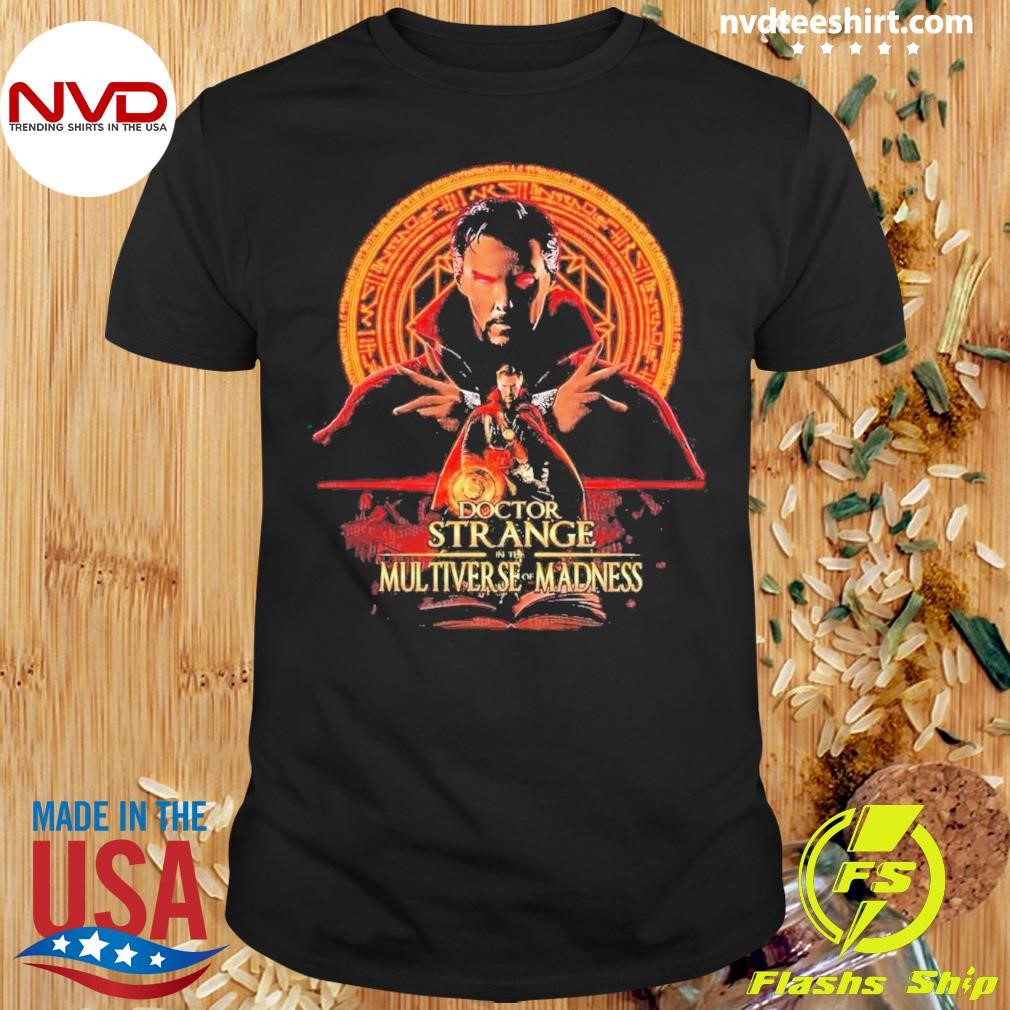 Doctor Strange In The Multiverse Of Madness 2024 Shirt