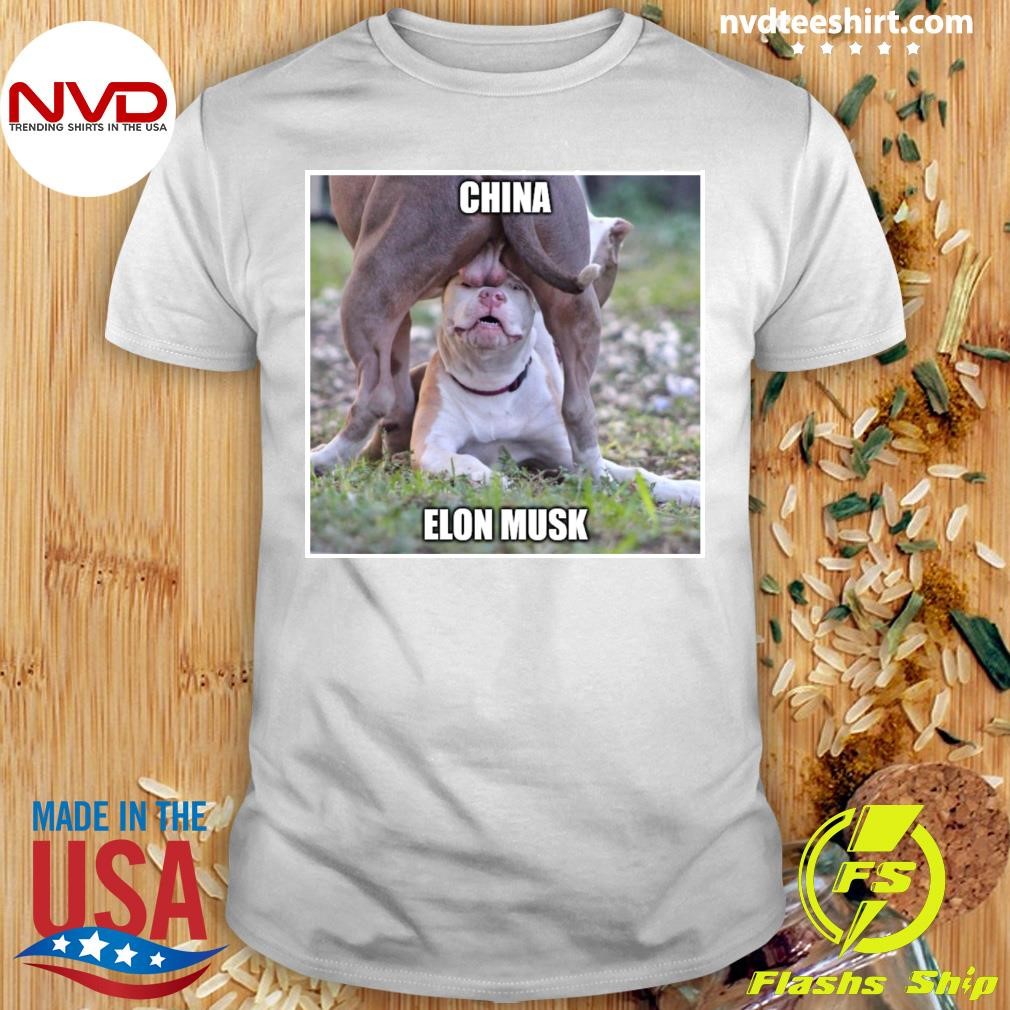 Dogs Rock China and Elon Musk Shirt