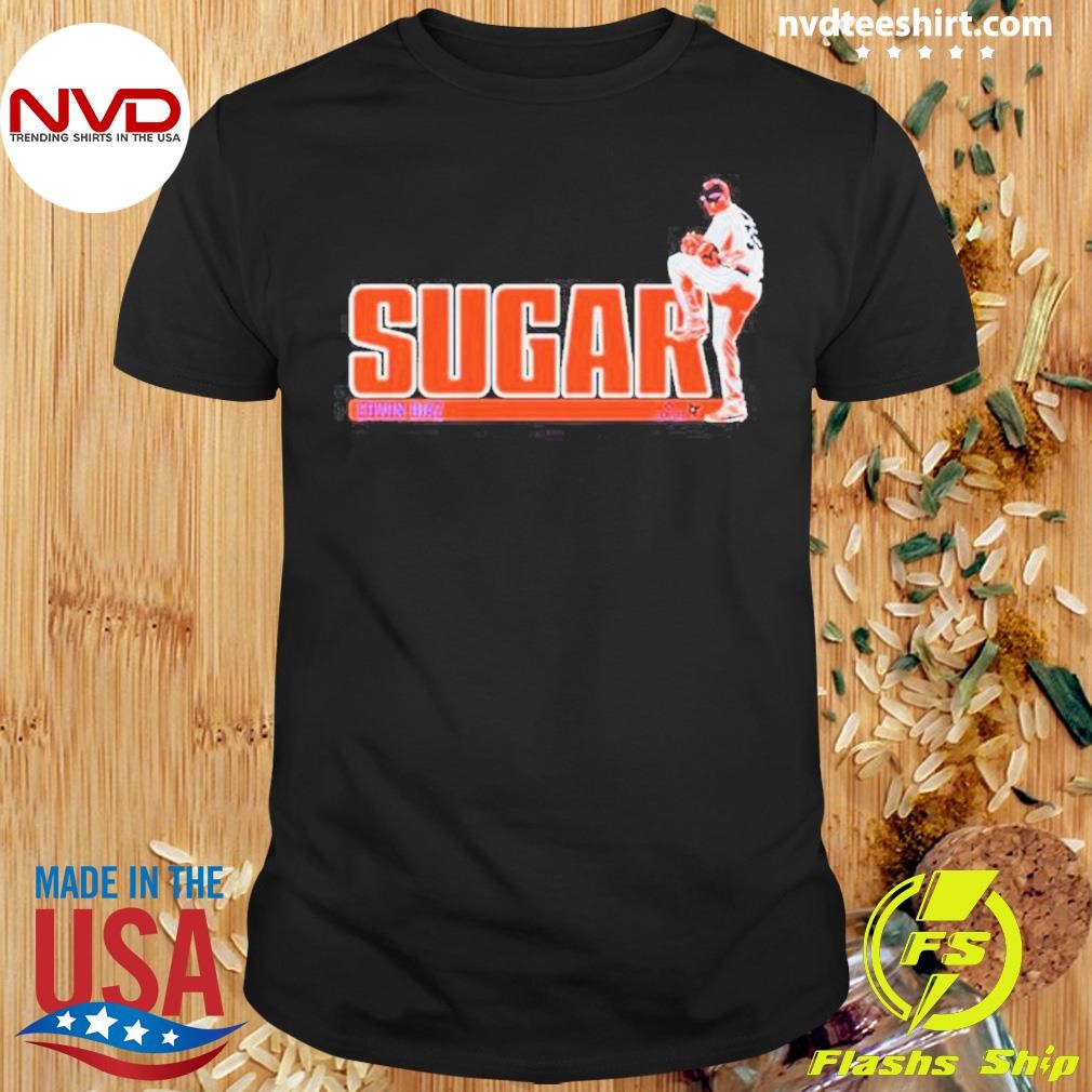 Edwin Diaz Sugar 2024 Shirt