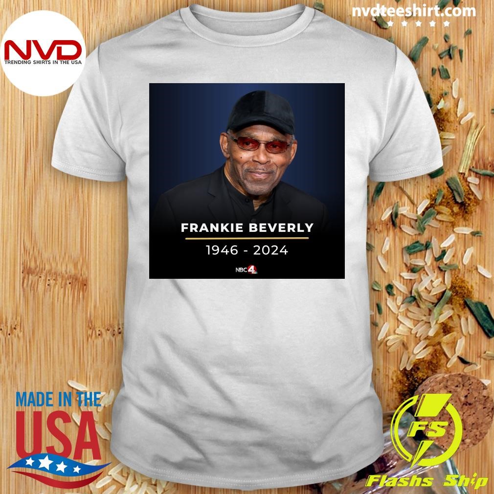 Frankie Beverly 1946-2024 Shirt