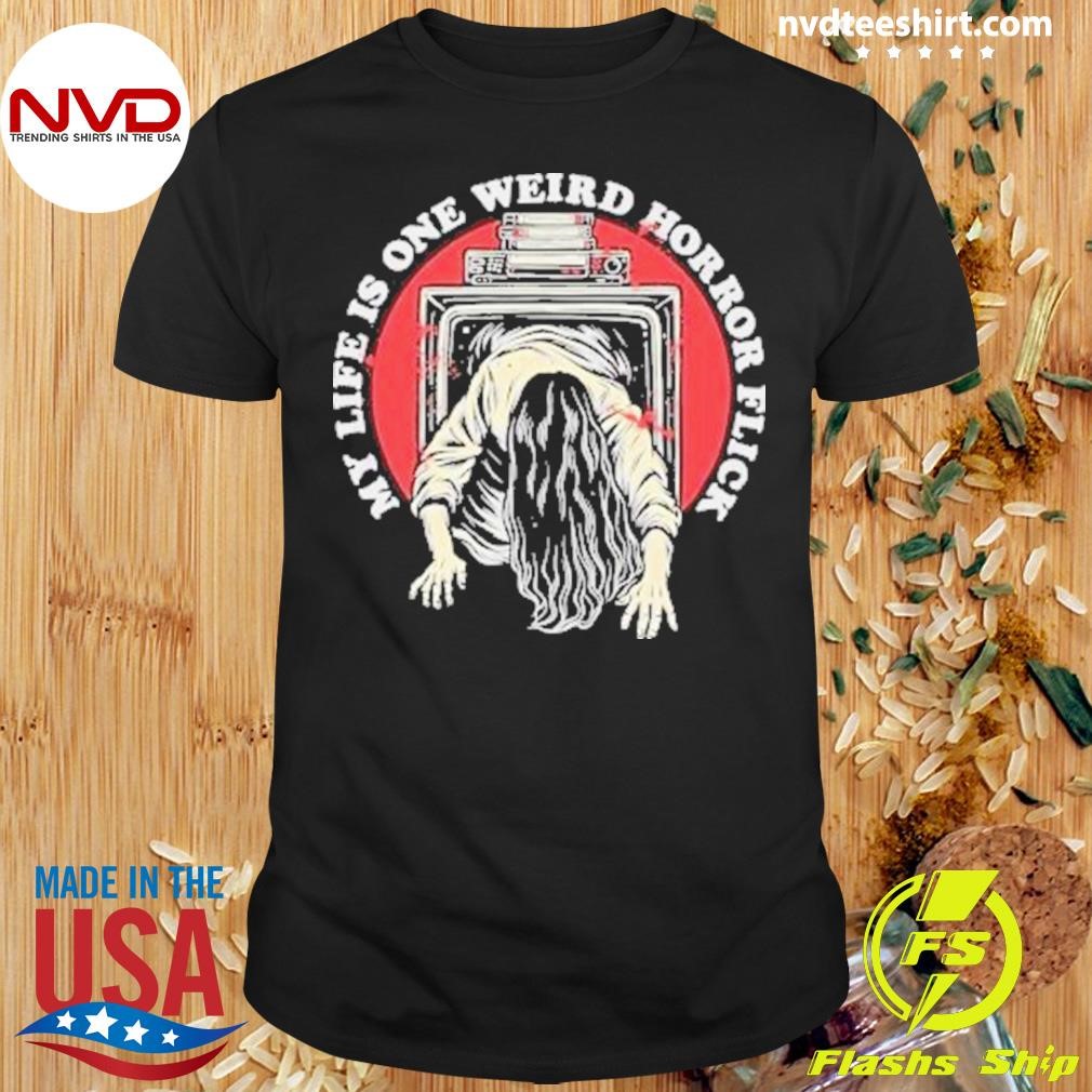 Ghost My Life Is One Weird Horror Flick Halloween 2024 Shirt