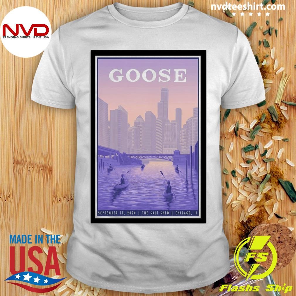 Goose At The Salt Shed On September 11 2024 Show Shirt