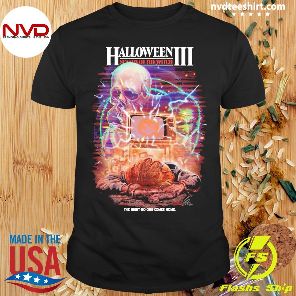 Halloween III Season of the Witch The Night No One Comes Home Shirt