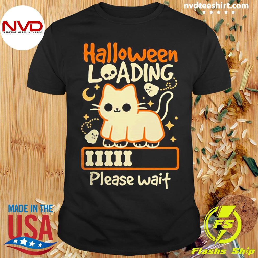 Halloween Loading Please Wait Shirt