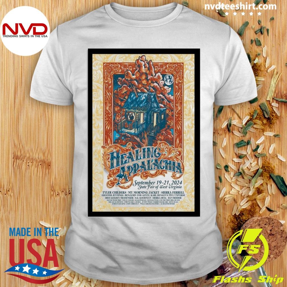 Healing Appalachia September 19-21 2024 State Fair Of West Virginia Shirt