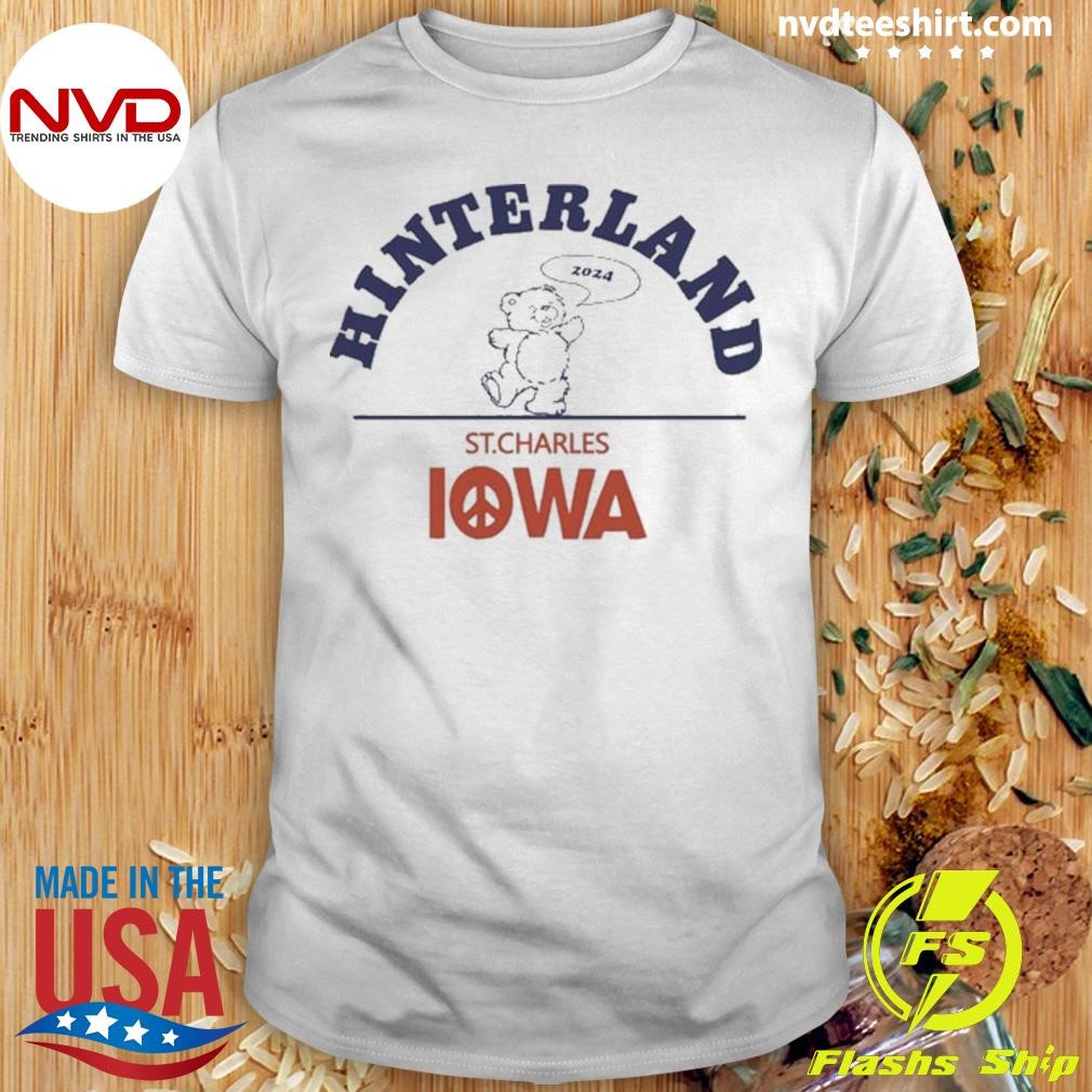 Hinterland 2024 St.Charles Iowa Shirt