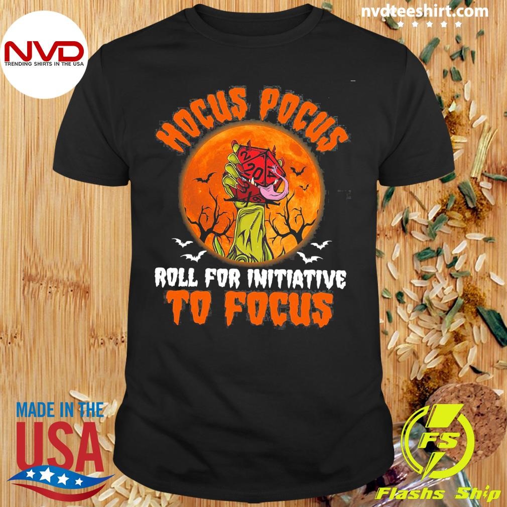 Hocus Pocus, Roll For Initiative To Focus – Halloween Zombie Rolling 2024 Shirt